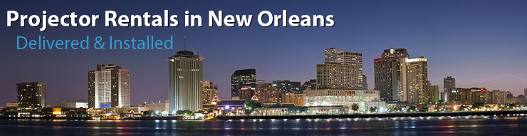 New Orleans Projector Rentals